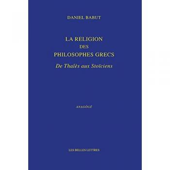La Religion des philosophes grecs