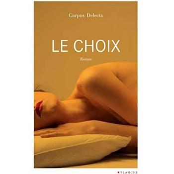 Le choix