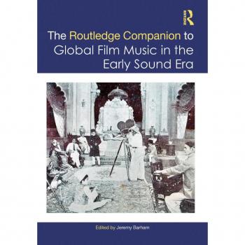 Vitalsource Technologies, Inc. The Routledge Companion to Global Film Music in the Early Sound Era