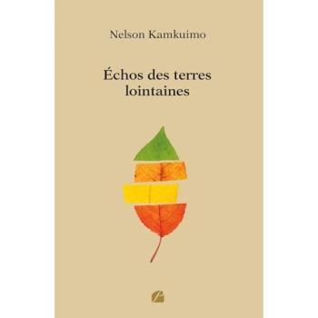Échos des terres lointaines