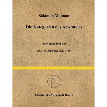 Maimon, Salomon: Die Kategorien des Aristoteles