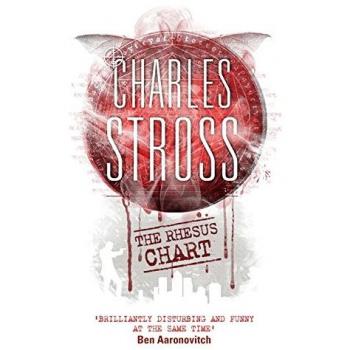 The Rhesus Chart: A Laundry Files novel