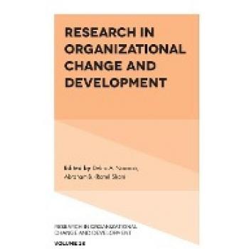 Research in Organizational Change and Development (Research in Organizational Change and Development, 28, Band 28)