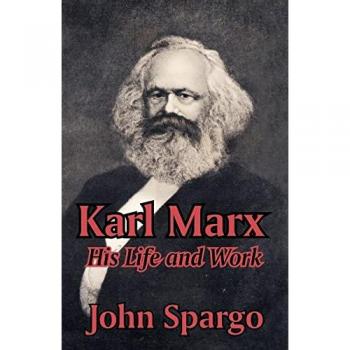 Spargo, John: Karl Marx