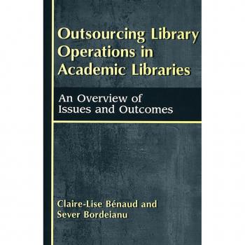 Outsourcing Library Operations in Academic Libraries