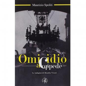 Omicidio a Coppedè. Le indagini di Rosalia Vicari
