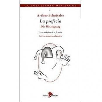 La profezia. Testo tedesco a fronte