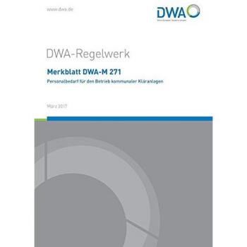 Merkblatt DWA-M 271 Personalbedarf für den Betrieb kommunaler Kläranlagen