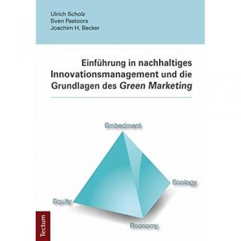 Ulrich Scholz Einführung In Nachhaltiges Innovationsmanagement Und Die Grundlagen Des Green Marketing