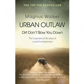 Urban Outlaw: Dirt Don’t Slow You Down
