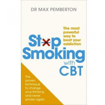 Stop Smoking with CBT: The most powerful way to beat...
