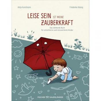 Leise sein ist meine Zauberkraft