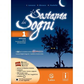 La sostanza dei sogni. Mito, epica e teatro-Tavole-Quaderno delle competenze. Per la Scuola media. Con DVD. Con e-book. Con espansione online