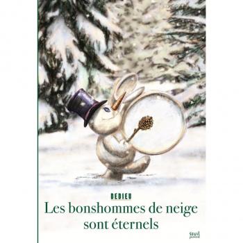 Les Bonshommes de neige sont éternels