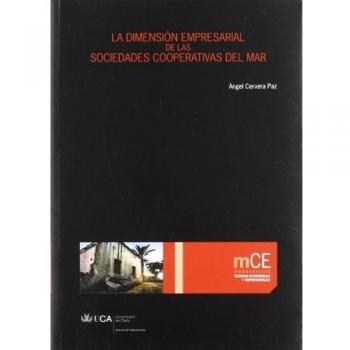 La dimensión empresarial de las sociedades cooperativas del