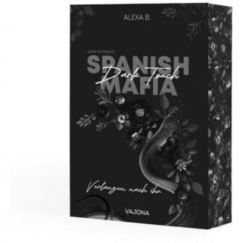 Dark Touch (Spanish Mafia 3)