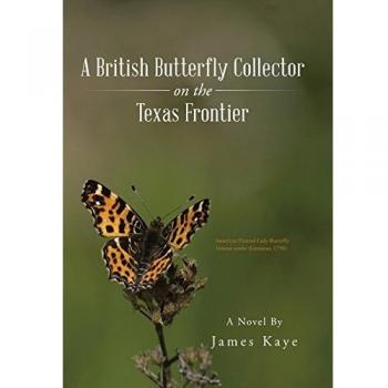 A British Butterfly Collector on the Texas Frontier
