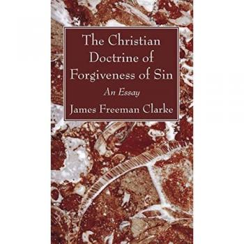 The Christian Doctrine of Forgiveness of Sin