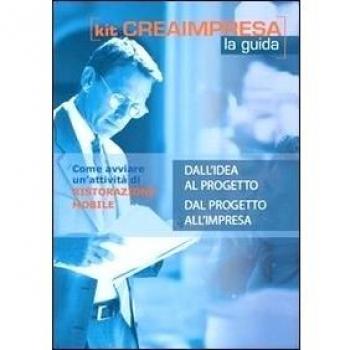 Come avviare un'attività di ristorazione mobile. Con CD-ROM