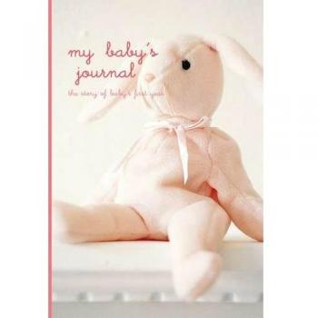 My Baby's Journal (Pink): the story of baby's first year