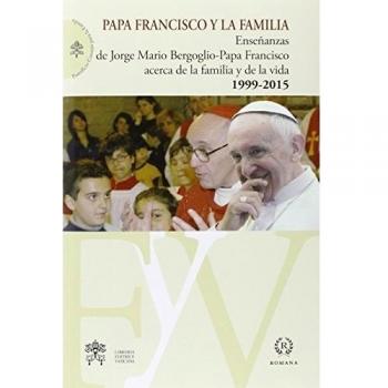 Papa Francisco Y La Familia