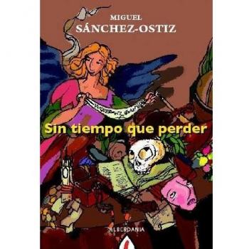 SIN TIEMPO QUE PERDER