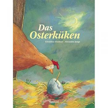 Géraldine Elschner Das Osterküken