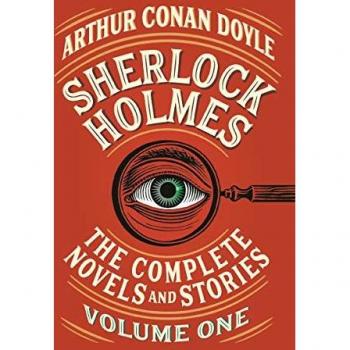 Doyle, Arthur Conan Sherlock Holmes: The Complete Novels And Stories, Volume I (Vintage Classics)