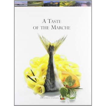 A taste of the Marche