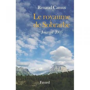Le royaume de Sobrarbe: Journal 2005 (Littérature Française (33))
