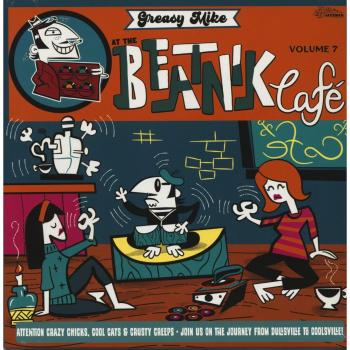 Greasy Mike (Beatnik Café) Vinyl Release