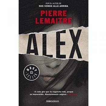 Pierre Lemaitre Alex (Best Seller, Band 26200)