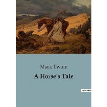 A Horse's Tale