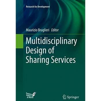 Multidisciplinary Design of Sharing Services (Research for Development)