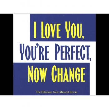 I Love You, You're Perfect, Now Change (Colonna sonora)