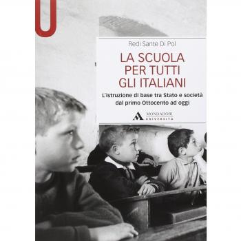 La scuola per tutti gli italiani. L'istruzione di base tra Stato ...
