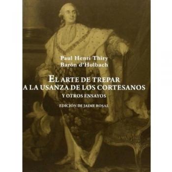 Arte de trepar a la usanza de los cortesanos (Tapa blanda con solapas).