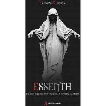 Essenth. I 7 demoni reggenti. Vol. 5