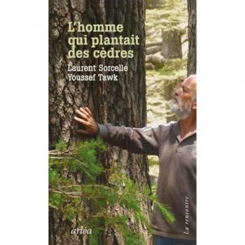 L'Homme qui plantait des cèdres