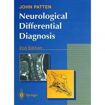 Neurological Differential Diagnosis by John P. Patten (Hardcover, 1998)