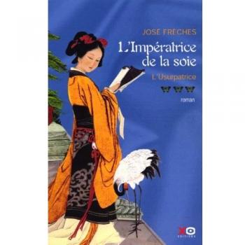 L'Impératrice de la soie, Tome 3 : L'Usurpatrice