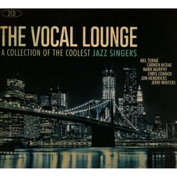 Various Artists The Vocal Lounge: A Collection of the Coolest Jazz Singers (CD)