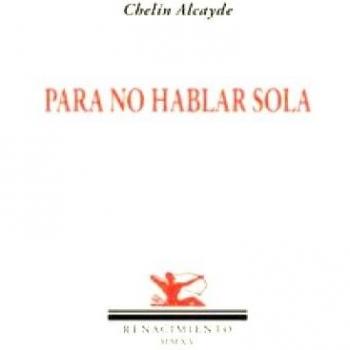 Para no hablar sola (Tapa blanda).