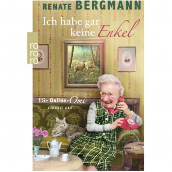 Ich habe gar keine Enkel
