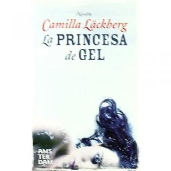PRINCESA DE GEL, LA