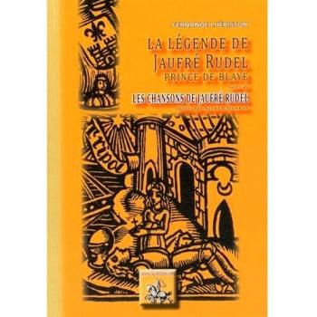 La légende de Jaufré Rudel
