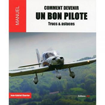 Comment Devenir Un Bon Pilote