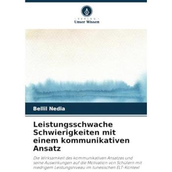 Nedia, Bellil: Leistungsschwache Schwierigkeiten mit einem kommunikativen Ansatz