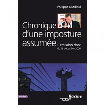 Chronique d'une imposture assumee : l'emission choc du 13 decembre 2006