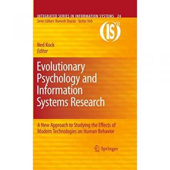 Evolutionary Psychology and Information Systems Research